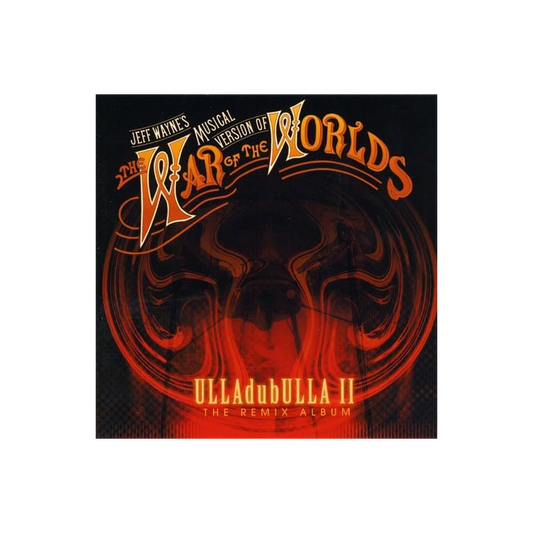 Jeff Wayne's Musical Version Of The War Of The Worlds - Ulladubulla Vol. 2 Cd